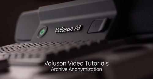 Voluson Performance series - Archive Anonymization – education video 