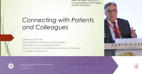ISUOG 2017 - Are you connected with patients & colleagues - Dr. L Platt & Dr. G DeVore