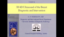 10 years VISUS - Lecture: 3D/4D Ultrasound of the Breast