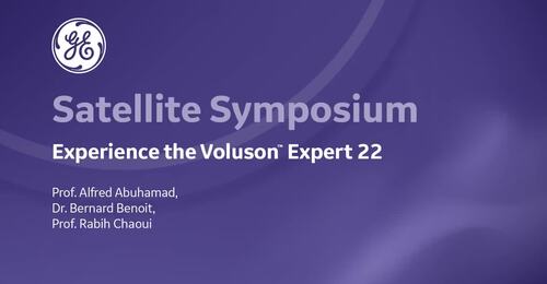 ISUOG 2022 - Experience the Voluson™ Expert 22 (Prof. Abuhamad, Dr. Benoit, Prof. Chaoui)