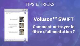 Nettoyage filtre SWIFT Tips & Tricks FR