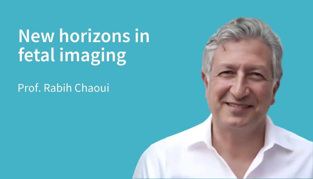 New horizons in fetal imaging